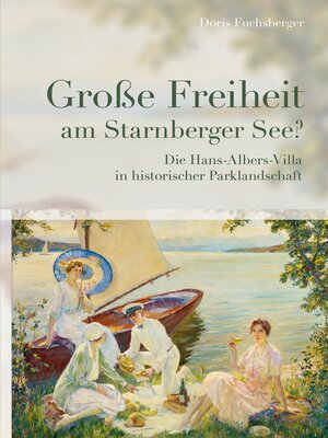 cover image of Große Freiheit am Starnberger See?